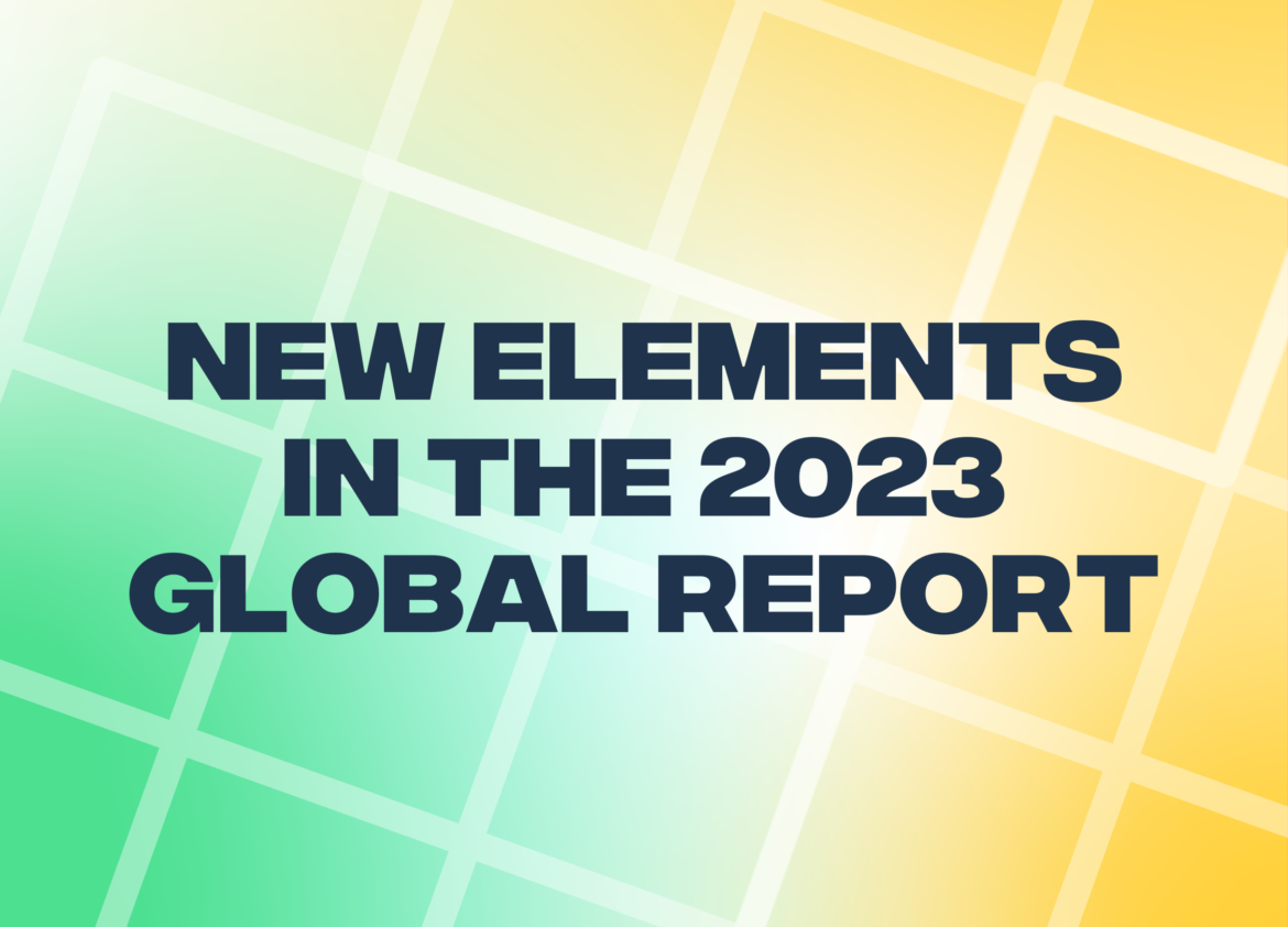 New elements in the 2023 Global Report