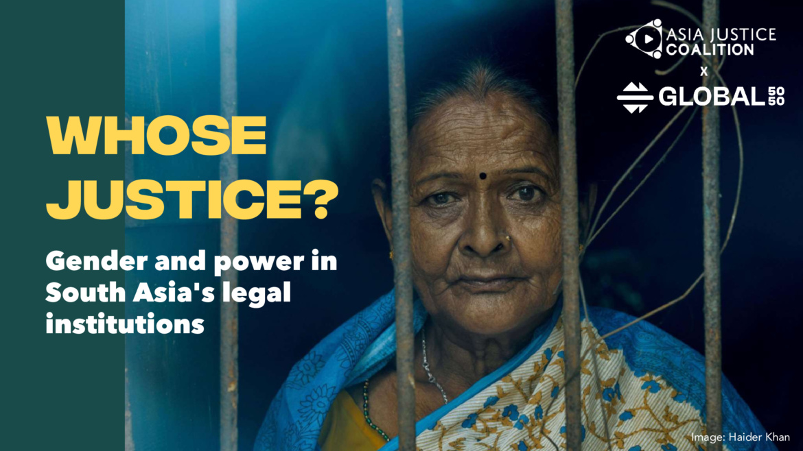 WATCH: Whose justice? Gender and power in South Asia’s legal institutions